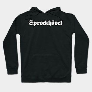 Sprockhövel written with gothic font Hoodie